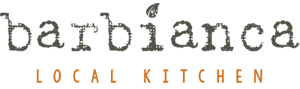 A logo reads “barbianca” in a rustic script, with the subtitle “LOCAL KITCHEN” in orange uppercase letters beneath it.